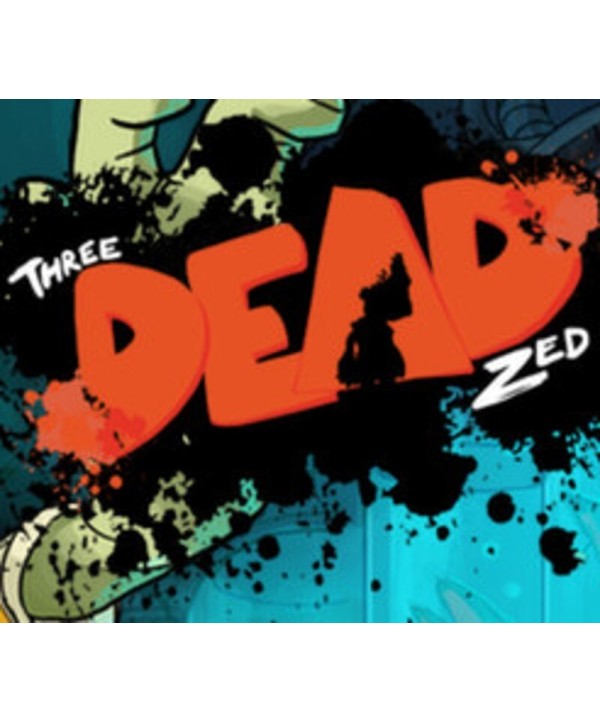 Three Dead Zed Steam Key GLOBAL